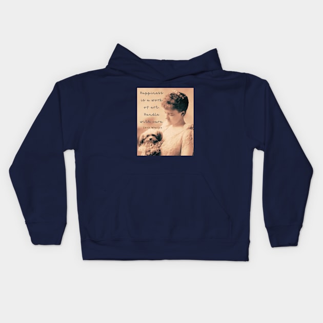 Edith Wharton portrait and quote: Happiness is a work of art. Handle with care. Kids Hoodie by artbleed